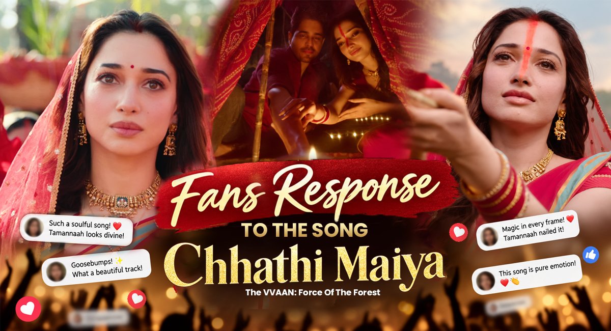 Tamannaah Bhatia on Chhathi Maiya Song from Vvaan: Fans' Response