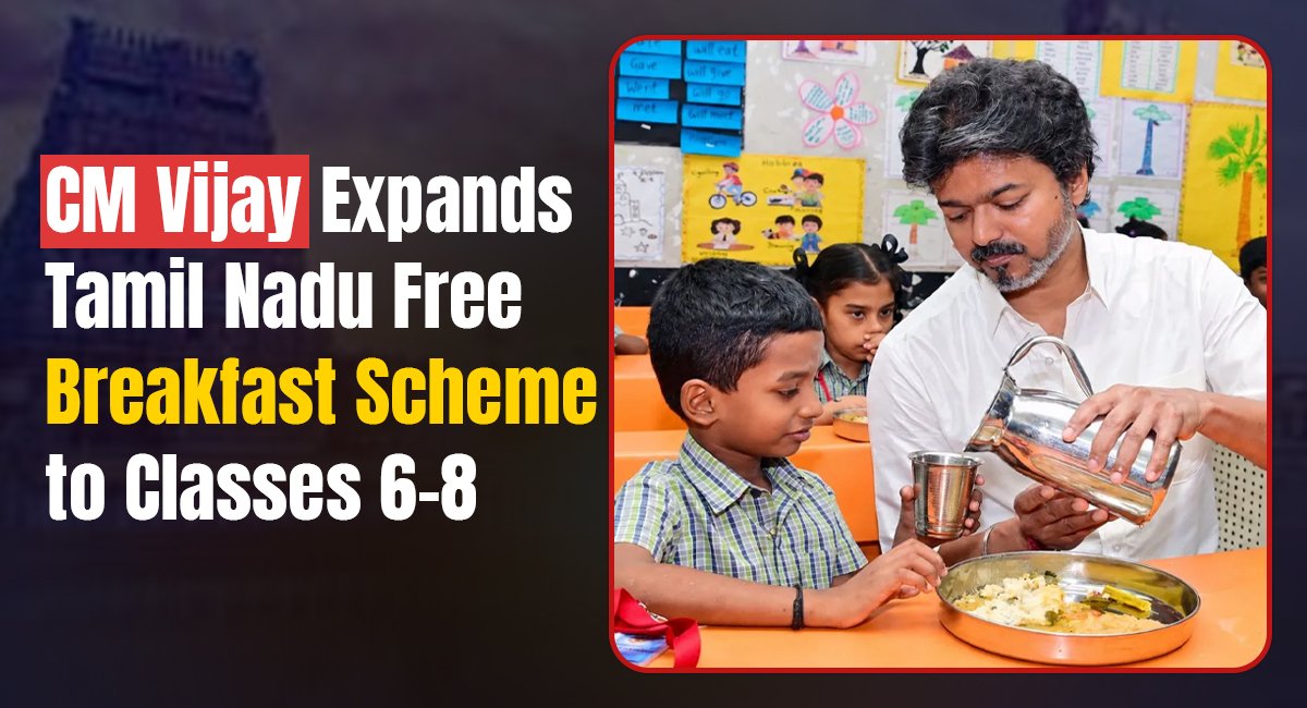 Vijay Expands Tamil Nadu Free Breakfast Scheme to Classes 6–8