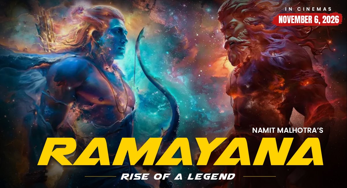 Ramayana Part 1: The Rise of the Legend — Ranbir Kapoor Starrer to Release on November 6, 2026