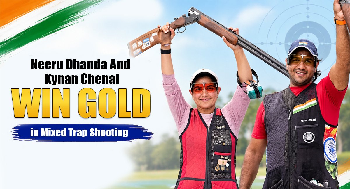 Golden Run Continues: Neeru Dhanda and Kynan Chenai Win Gold in Mixed Trap Shooting