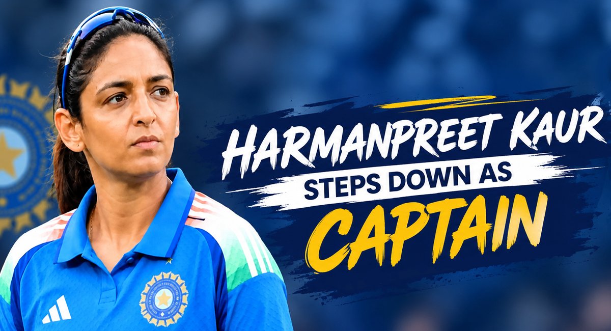 Harmanpreet Kaur Steps Down as India Captain Across All Formats