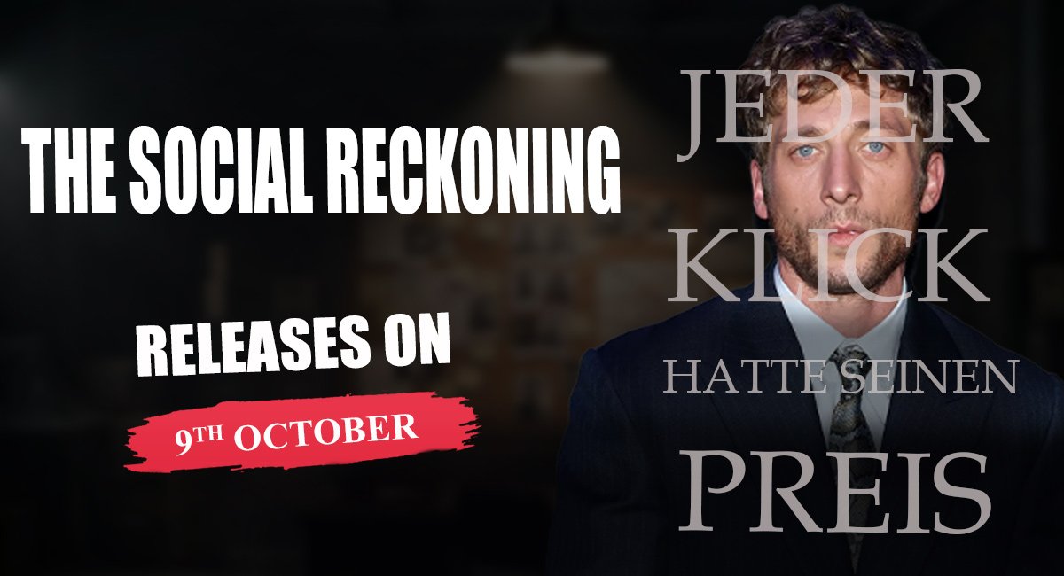 The Social Reckoning: Cast, Story & Release Date