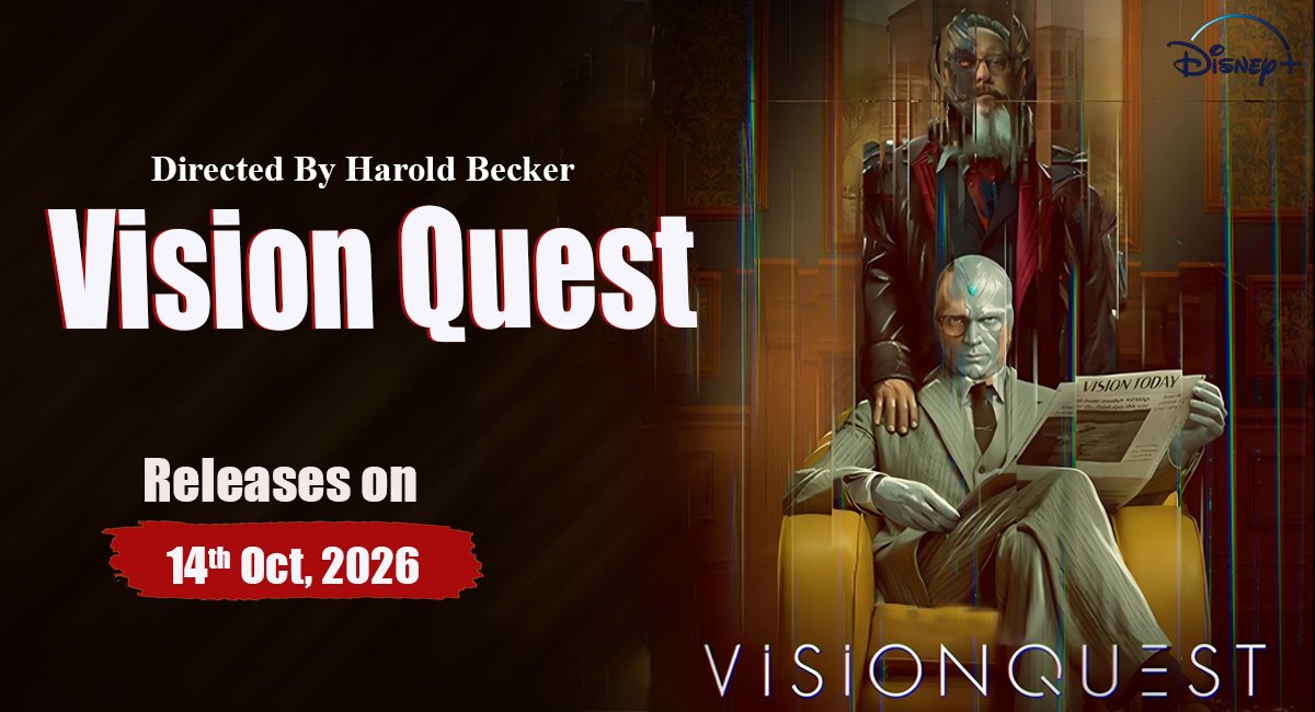 VisionQuest Release Date, Cast, Story & Ultron Return Explained