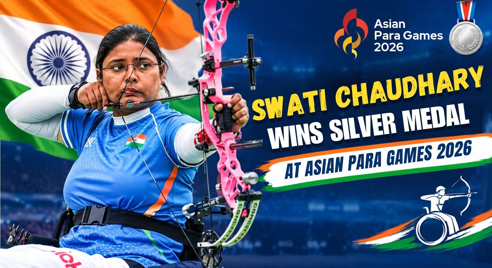 Swati Chaudhary Creates History With Silver at Asian Para Games 2026