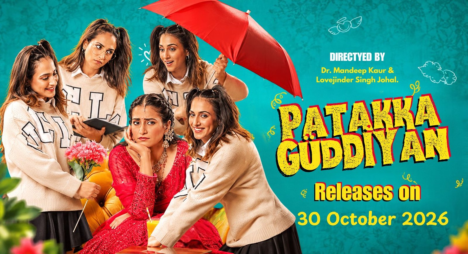 Patakka Guddiyan Movie: Release Date, Cast, Story and More