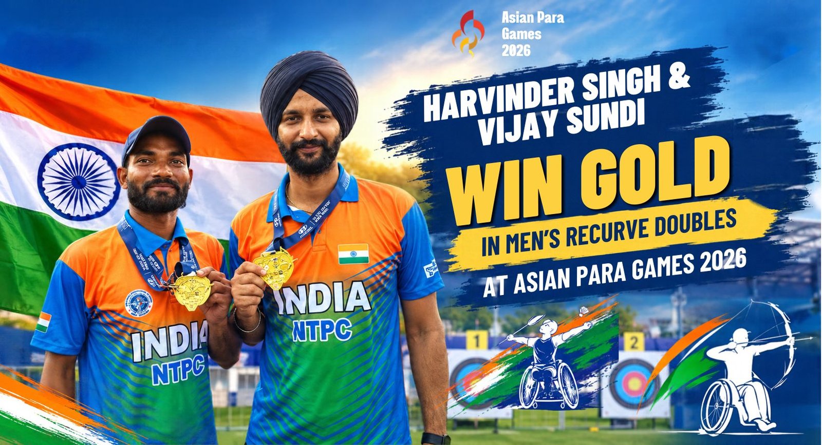 Asian Para Games 2026. Harvinder Singh and Vijay Sundi Win Recurve Doubles Gold