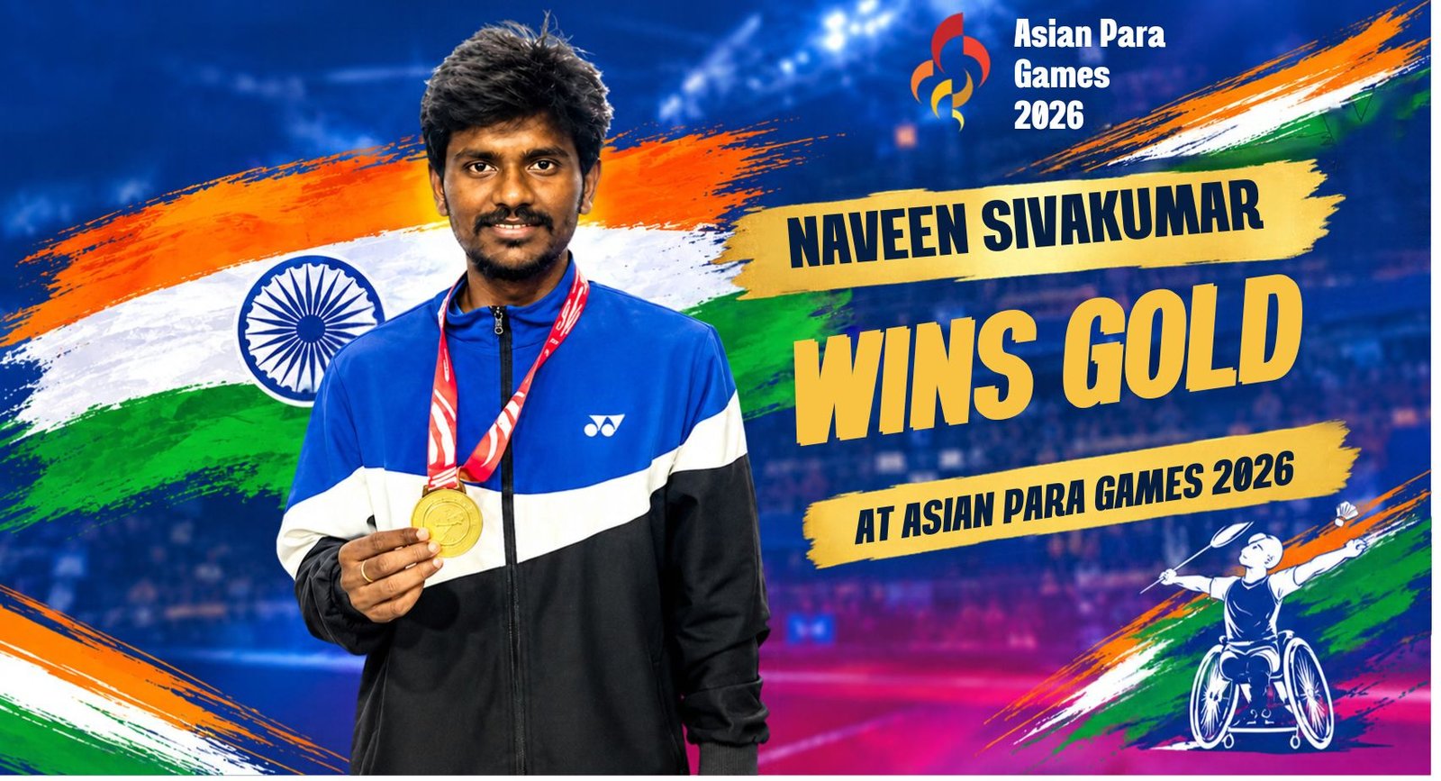Asian Para Games 2026. Naveen Sivakumar Wins Gold in Men's Singles SL4