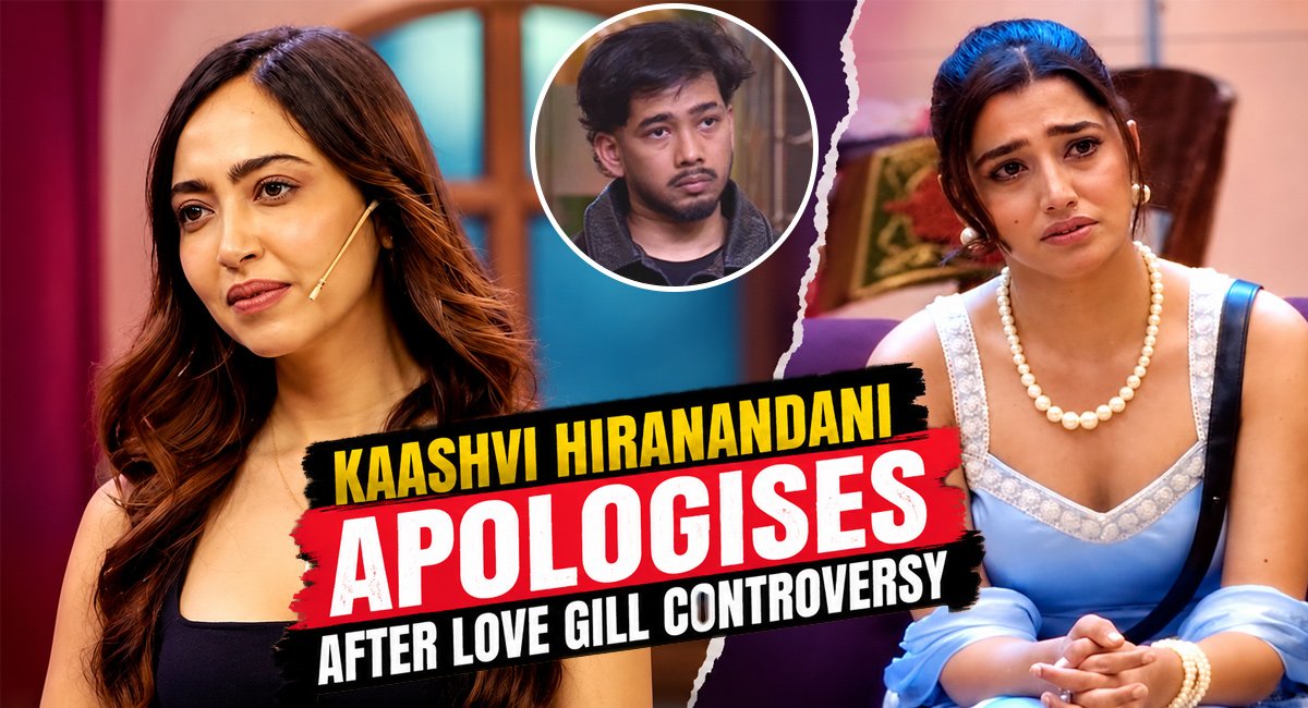 Bigg Boss 20: Kaashvi Hiranandani Apologises After Love Gill Controversy, Says Her Words Were Insensitive