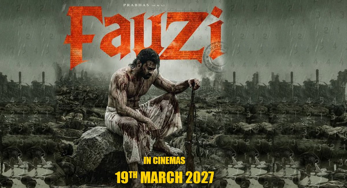 Fauzi Release Date: Prabhas’ Historical Action Film to Hit Theatres on March 19, 2027